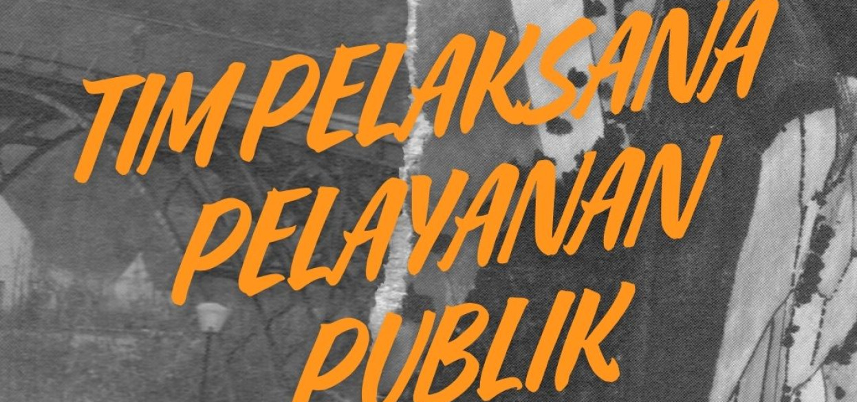 TIM PELAKSANA PELAYANAN PUBLIK DI LINGKUNGAN PPSDM POM