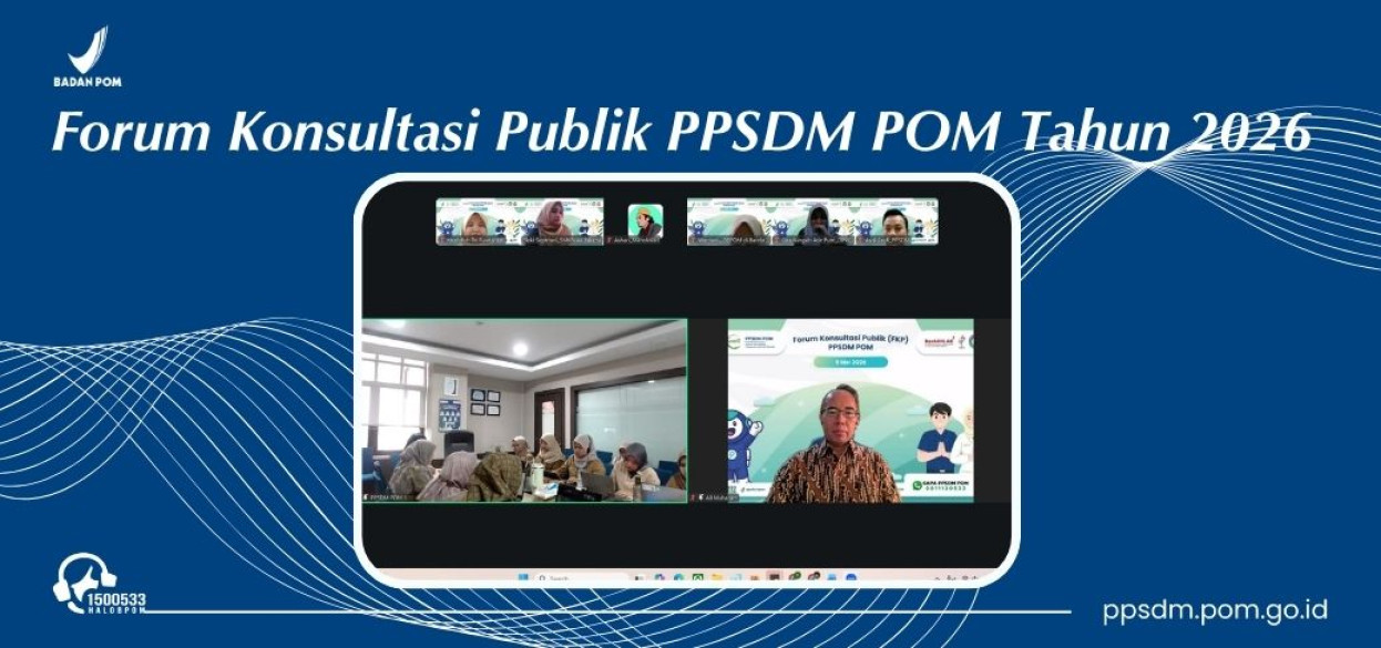 Dorong Pelayanan Publik yang Partisipatif, PPSDM POM Selenggarakan Forum Konsultasi Publik 2026