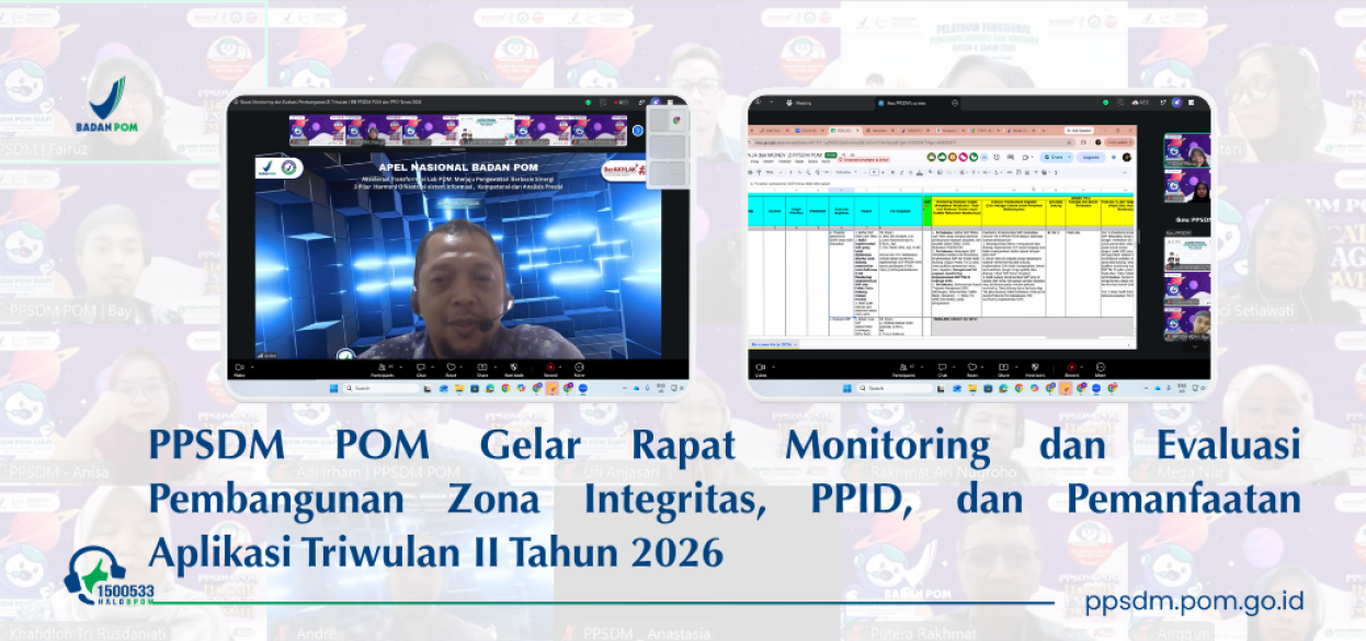 Rapat Monitoring dan Evaluasi Pembangunan ZI Triwulan II RB PPSDM POM dan PPID Tahun 2026