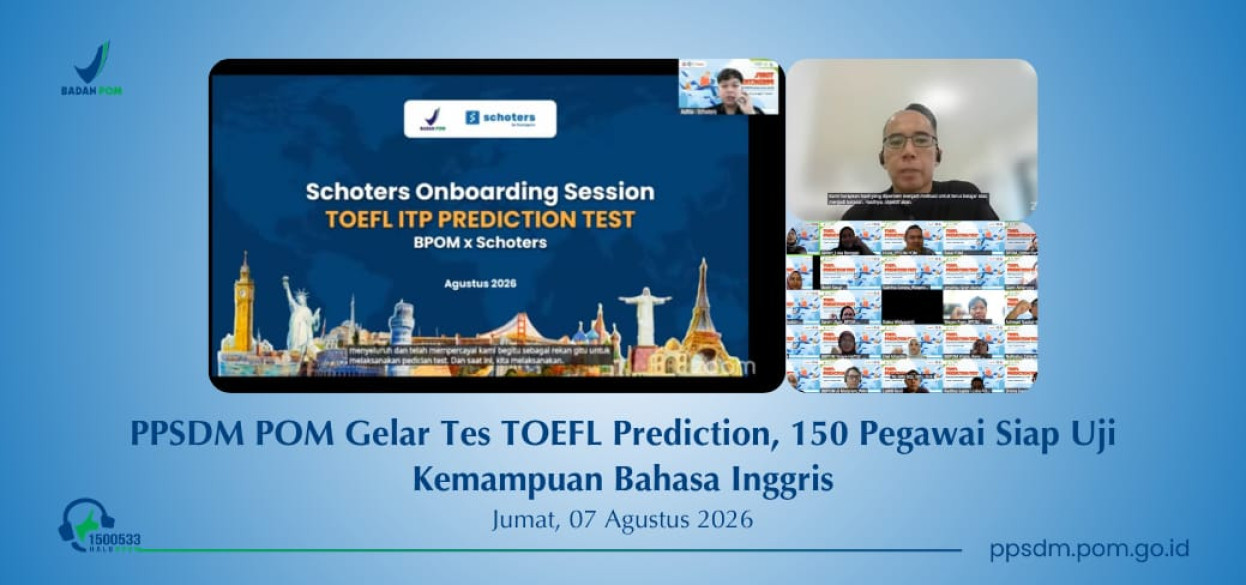 PPSDM POM Gelar Tes TOEFL Prediction, 150 Pegawai Siap Uji Kemampuan Bahasa Inggris