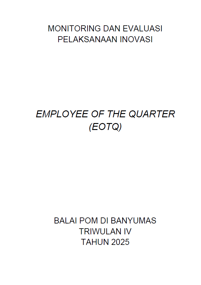 Monitoring dan Evaluasi Pelaksanaan Inovasi Employee of The Quarter Triwulan IV 2025
