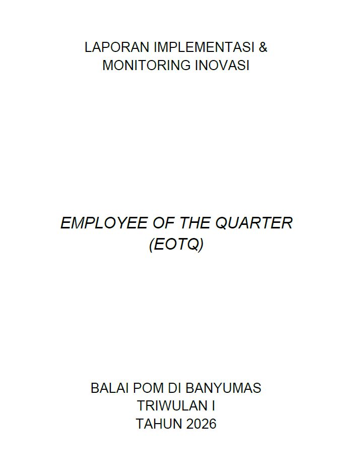 Laporan Pelaksanaan dan Monitoring Inovasi Employee of The Quarter Triwulan I 2026