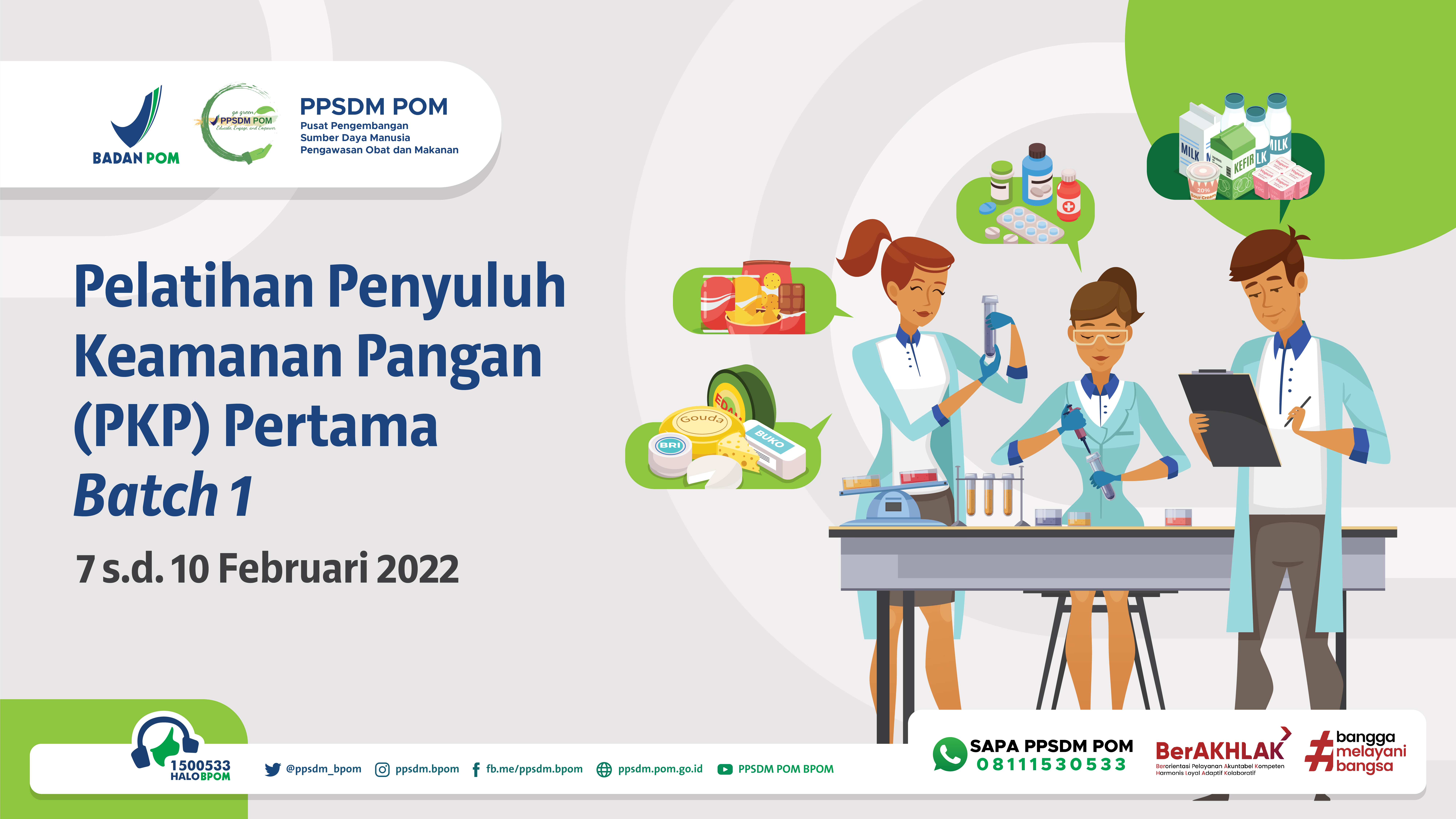 Pelatihan Berbasis Kompetensi dan Sertifikasi Penyuluh Keamanan Pangan (PKP) Pertama Bets 2 Tahun 2022