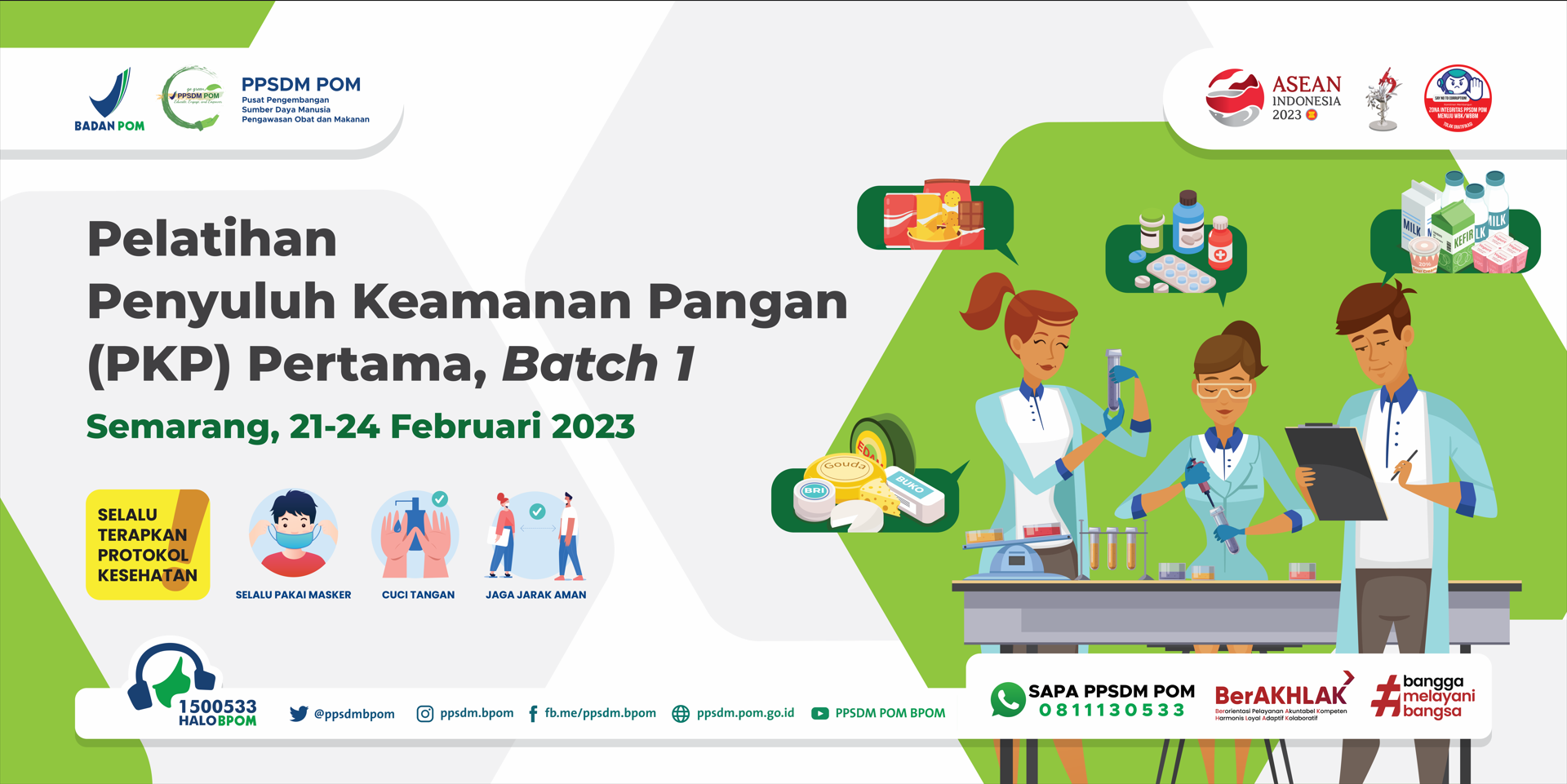 Pelatihan Pangan Aman Goes to Campus: Pelatihan Penyuluh Keamanan Pangan (PKP) Pertama Batch 3 Tahun 2023
