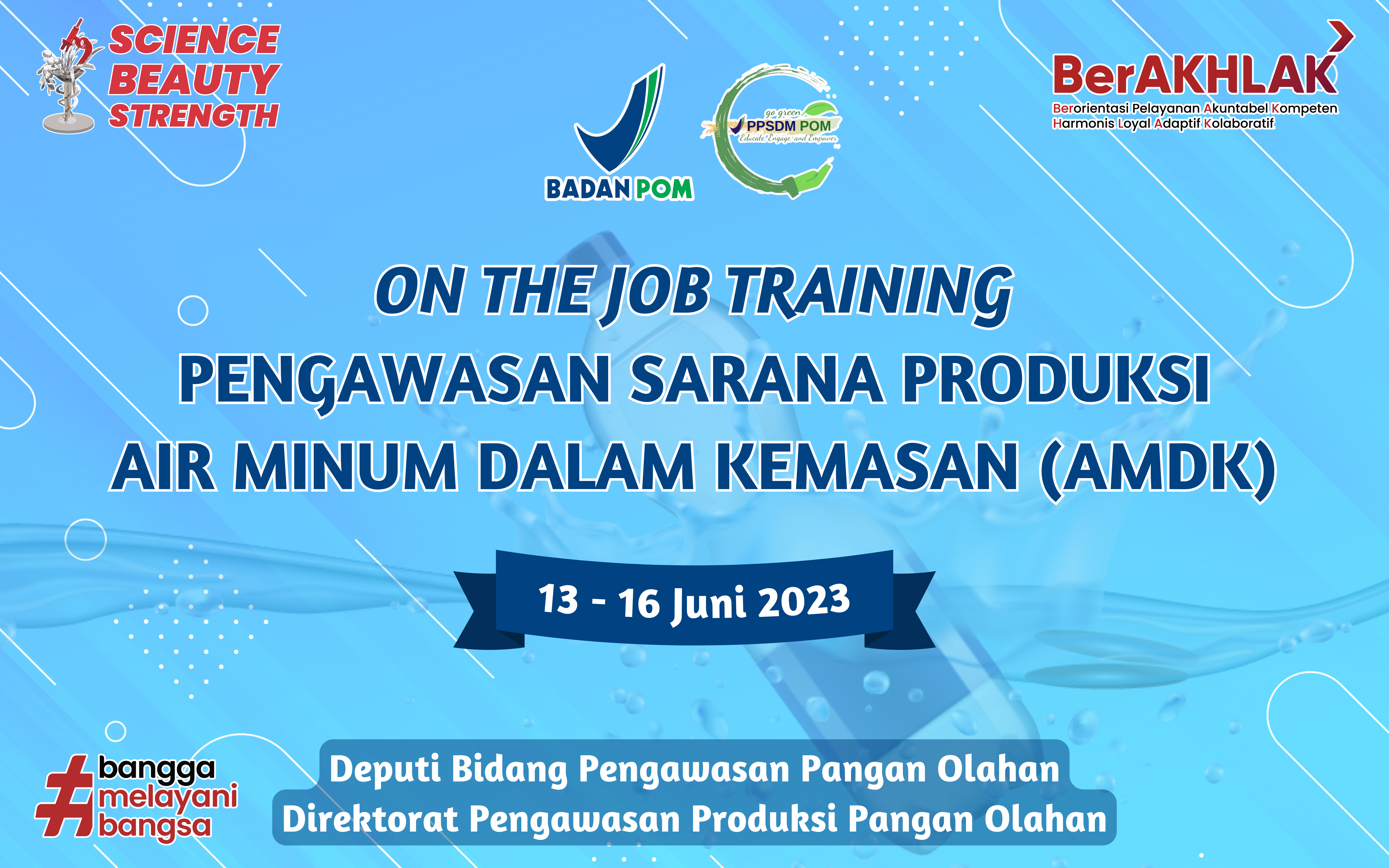 On the Job Training Pengawasan Sarana Produksi Air Minum Dalam Kemasan (AMDK) Tahun 2023