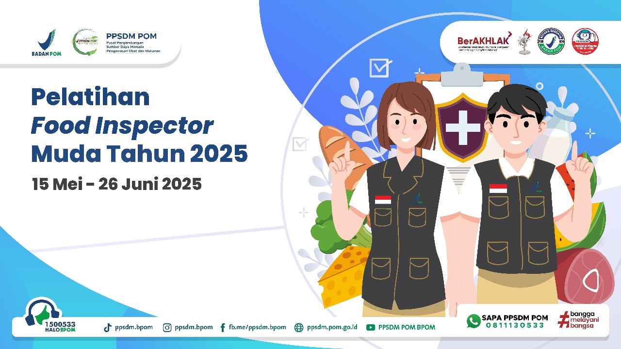 Pelatihan Pengawas Pangan (Food Inspector) Muda Bets 2 Tahun 2025