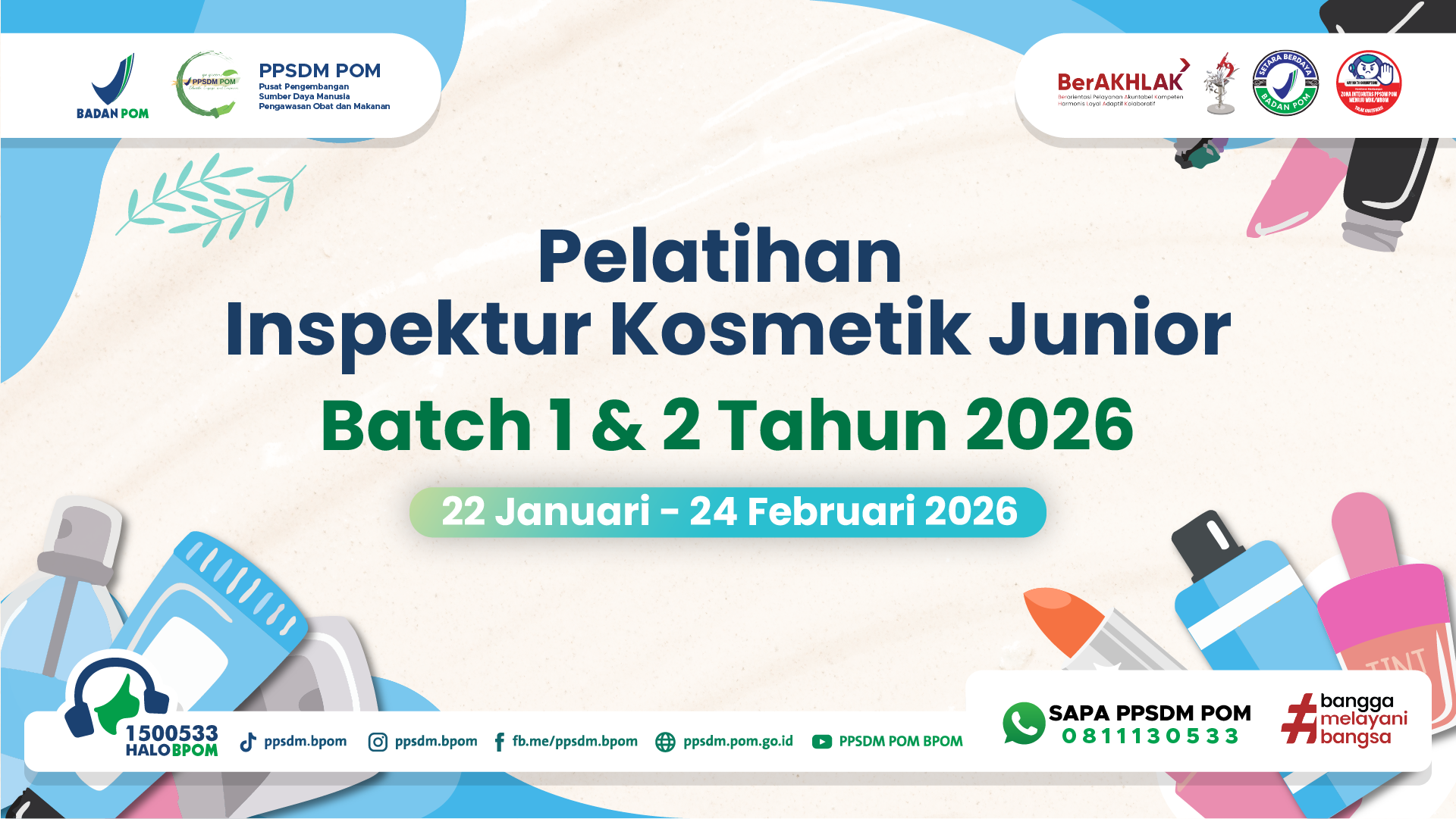 Pelatihan Inspektur Kosmetik Junior Batch 2 Tahun 2026