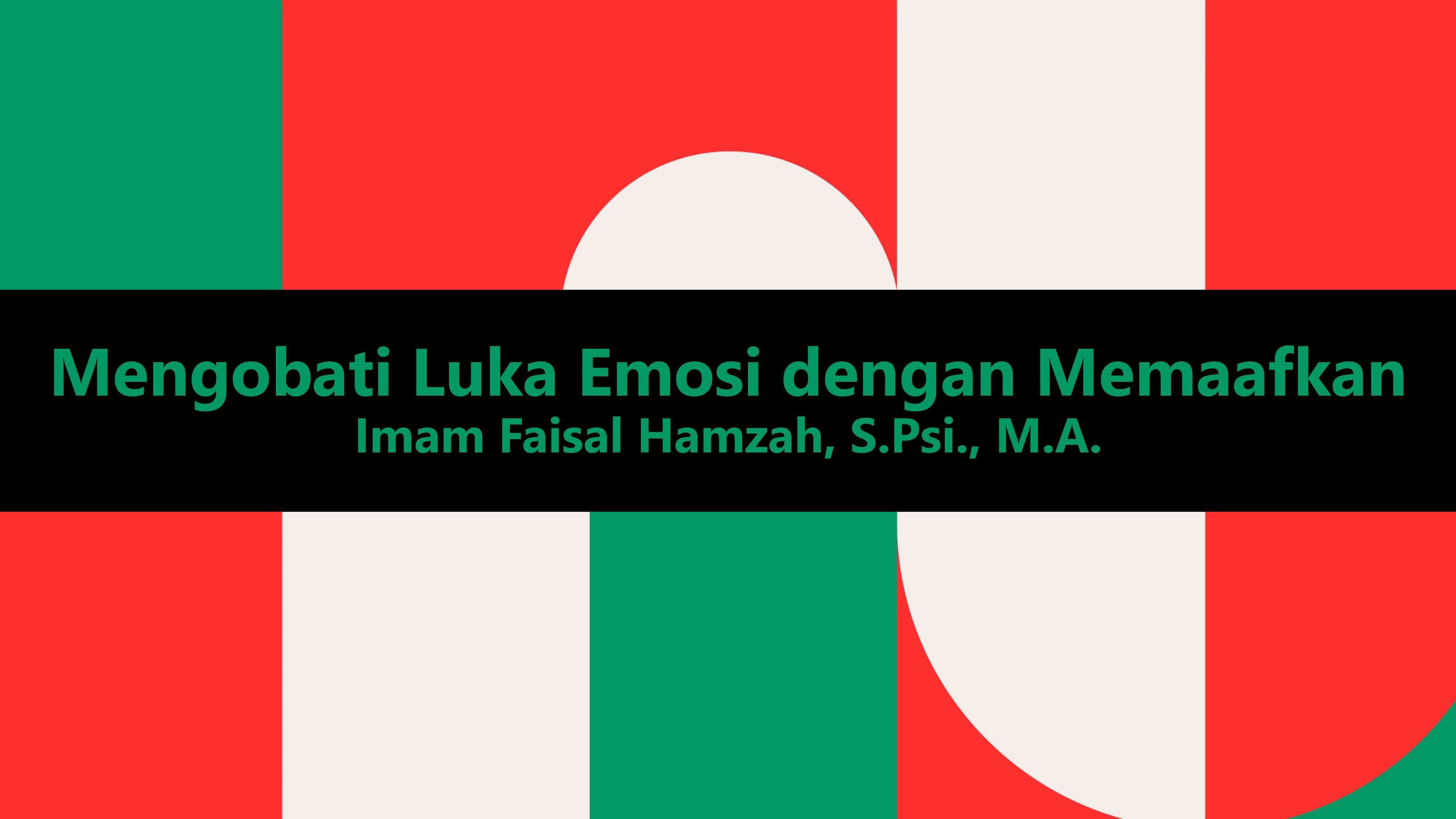 Mengobati Luka Emosi dengan Memaafkan 