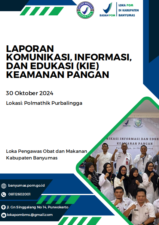 Laporan KIE Keamanan Pangan Purbalingga Tahun 2024 Loka POM di Kabupaten Banyumas