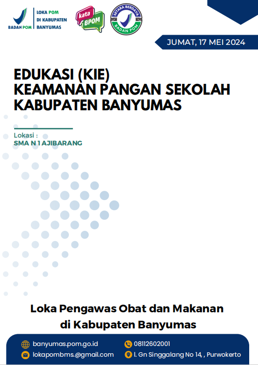 Laporan Edukasi Keamanan Pangan Sekolah di Kabupaten Banyumas Tahun 2024