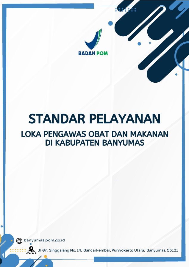 Standar Pelayanan Publik Tahun 2025 Loka POM di Kabupaten Banyumas